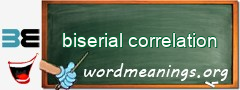 WordMeaning blackboard for biserial correlation